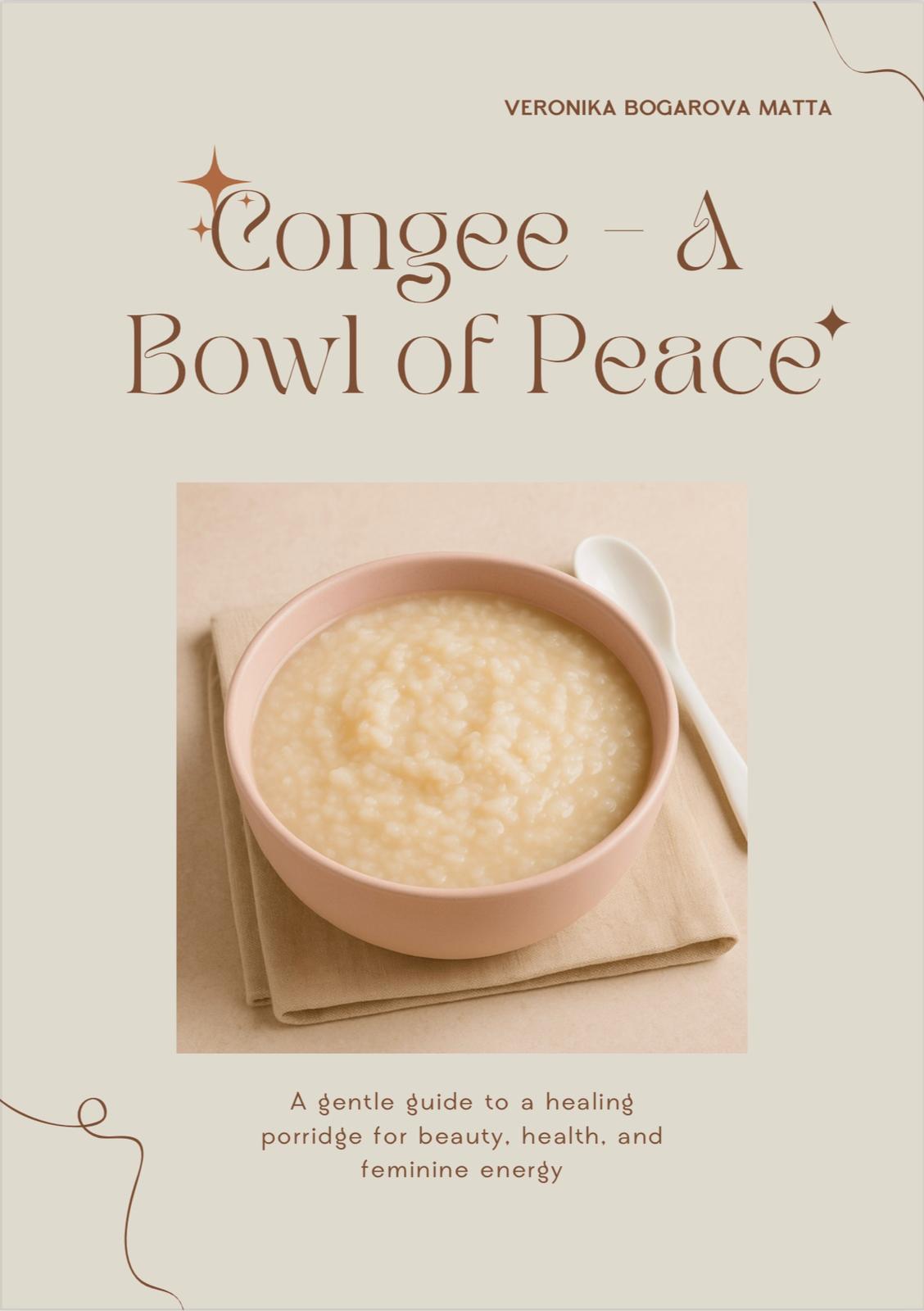 Congee: A Bowl of Peace - Book Cover